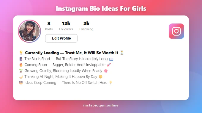 Instagram Bio Ideas For Girls
